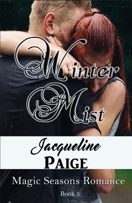 Winter Mist (Magic Seasons Romance, #5) - Jacqueline Paige