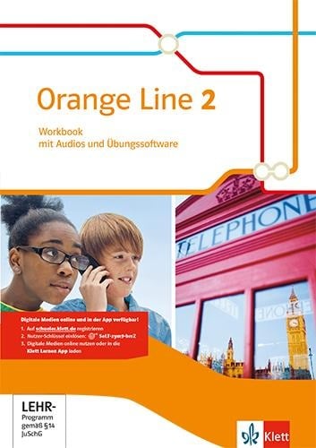 Orange Line 2. Workbook mit Audios und Übungssoftware Klasse 6 - 