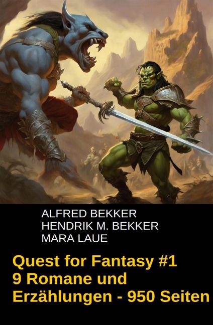 Quest for Fantasy #1 - Alfred Bekker, Mara Laue, Hendrik M. Bekker