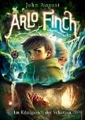 Cover-Bild zum Titel 'Arlo Finch (3). Im Königreich der Schatten' von 'John August'