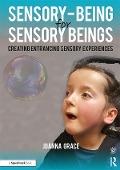 Cover-Bild zum Titel 'Sensory-Being for Sensory Beings' von 'Joanna Grace'