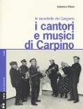 Cover-Bild zum Titel 'I cantori e musici di Carpino. Le tarantelle del Gargano' von 'Salvatore Villani'