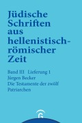 Cover-Bild zum Titel 'Die Testamente der zwölf Patriarchen' von 'Jürgen Becker'