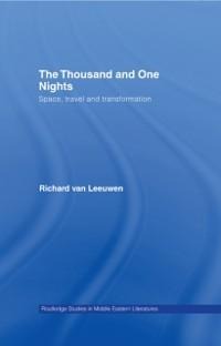 The Thousand and One Nights - Richard van Leeuwen