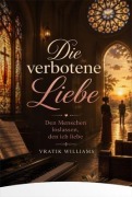 Cover-Bild zum Titel 'Die verbotene Liebe' von 'Yemal Gold'