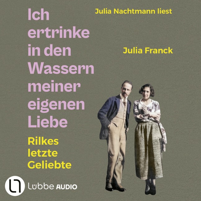 Ich ertrinke in den Wassern meiner eigenen Liebe - Julia Franck