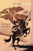 Cover-Bild zum Titel 'Frederick the Great' von 'Nancy Mitford'