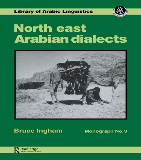 North East Arabian Dialects - Bruce Ingham