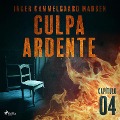 Cover-Bild zum Titel 'Culpa ardente - Capítulo 4' von 'Inger Gammelgaard Madsen'