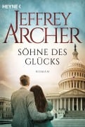 Cover-Bild zum Titel 'Söhne des Glücks' von 'Jeffrey Archer'