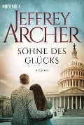 Söhne des Glücks - Jeffrey Archer