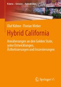 Cover-Bild zum Titel 'Hybrid California' von 'Florian Weber, Olaf Kühne'
