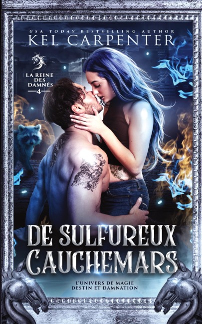 De sulfureux cauchemars - Kel Carpenter