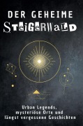Cover-Bild zum Titel 'Der geheime Steigerwald' von 'Sophia Lehmann'
