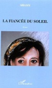 Cover-Bild zum Titel 'La fiancée du soleil' von 'Chemini'