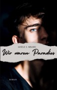 Cover-Bild zum Titel 'Wir waren Paradies' von 'Gisèle S. Mbamu'