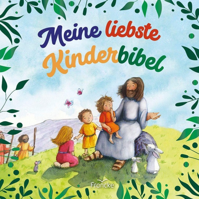 Meine liebste Kinderbibel - 