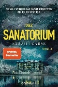 Das Sanatorium - Sarah Pearse