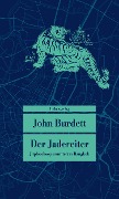 Cover-Bild zum Titel 'Der Jadereiter' von 'John Burdett'
