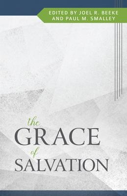 The Grace of Salvation - 