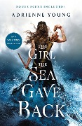 Cover-Bild zum Titel 'The Girl the Sea Gave Back' von 'Adrienne Young'