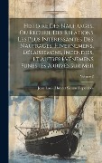 Cover-Bild zum Titel 'Histoire Des Naufrages, Ou Recueil Des Relations Les Plus Intéressantes Des Naufrages, Hivernemens, Délaissemens, Incendies, Et Autres Événemens Funes' von 'Jean Louis Hubert Simon Deperthes'