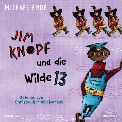 Jim Knopf: Jim Knopf und die Wilde 13 - Michael Ende