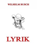 Cover-Bild zum Titel 'Lyrik' von 'Wilhelm Busch'