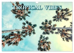 Tropical Vibes (Wall Calendar 2026 DIN A3 landscape), CALVENDO 12 Month Wall Calendar - Manjik Pictures