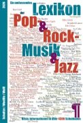 Cover-Bild zum Titel 'Ein umfassendes Lexikon der Pop-, Rock- und Jazz-Musik' von 'Peter Wulff, Jan M. Schultze, Marcus A. Woelfle'
