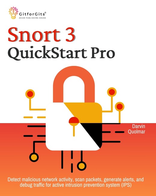 Snort 3 QuickStart Pro - Darvin Quolmar