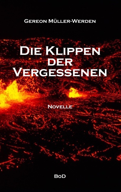 Die Klippen der Vergessenen - Gereon Müller-Werden