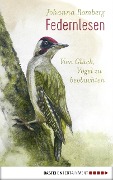 Cover-Bild zum Titel 'Federnlesen' von 'Johanna Romberg'