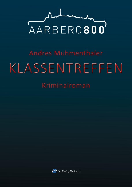 Klassentreffen - Andres Muhmenthaler