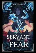 Cover-Bild zum Titel 'Servant of Fear' von 'Bryn Suddarth'