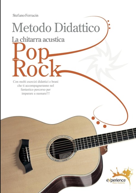 La Chitarra Acustica Pop Rock - Stefano Ferracin