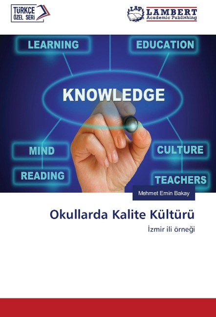 Okullarda Kalite Kültürü - Mehmet Emin Bakay