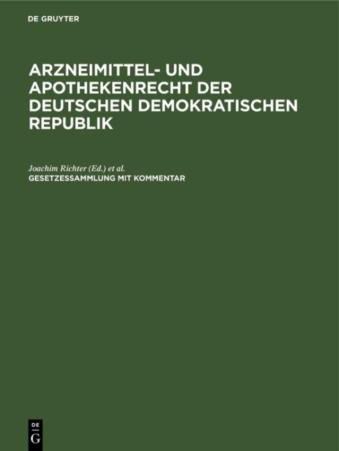Arzneimittel- und Apothekenrecht der Deutschen Demokratischen Republik. Lieferung 3 - 