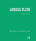 Cover-Bild zum Titel 'Liberty in the Modern State (Works of Harold J. Laski)' von 'Harold J. Laski'