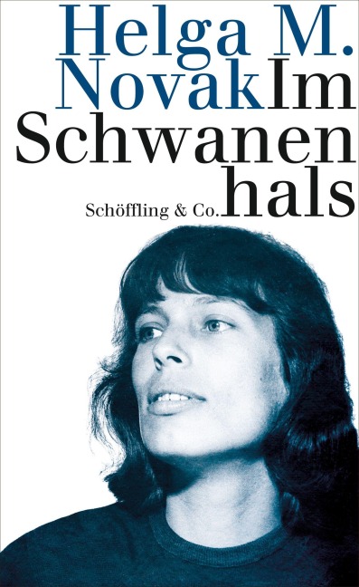 Im Schwanenhals - Helga M. Novak
