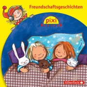 Cover-Bild zum Titel 'Pixi Hören: Freundschaftsgeschichten' von 'Julia Boehme, Antje Bones, Miriam Cordes, Martin Klein, Ruth Rahlff'