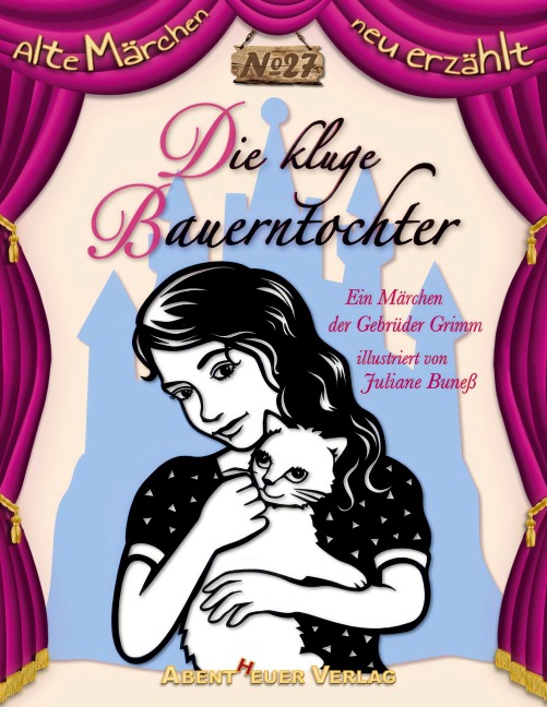Die kluge Bauerntochter - Juliane Buneß