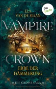 Cover-Bild zum Titel 'Vampire Crown - Erbe der Dämmerung' von 'Ela van de Maan'