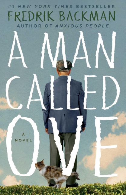 A Man Called Ove - Fredrik Backman
