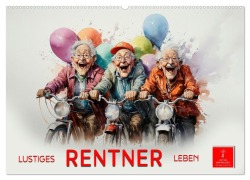 Cover-Bild zum Titel 'Lustiges Rentner Leben (Wandkalender 2027 DIN A2 quer), CALVENDO Monatskalender' von 'Peter Roder'