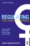Cover-Bild zum Titel 'Regulating the Lives of Women' von 'Mimi Abramovitz'