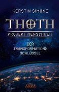 Cover-Bild zum Titel 'MEISTER THOTH - Der Transformationsschlüssel' von 'Kerstin Simoné'