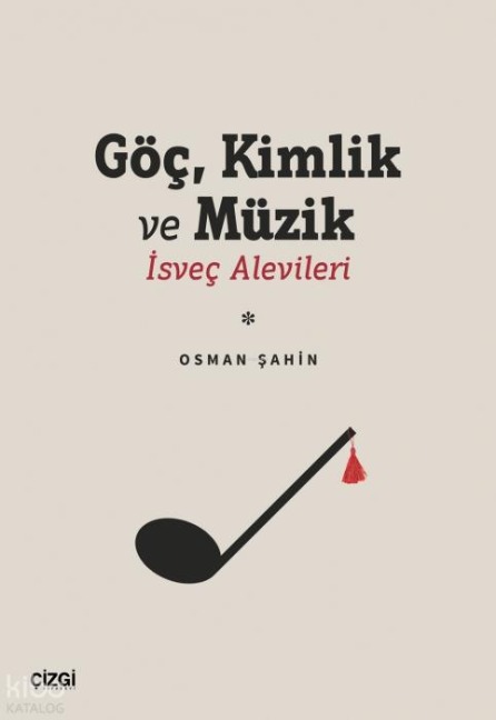 Göc, Kimlik Ve Müzik - Osman Sahin