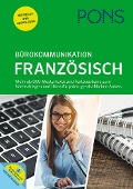 Cover-Bild zum Titel 'PONS Bürokommunikation Französisch' von ''