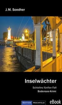 Inselwächter - Jakob Maria Soedher